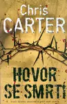 Hovor se smrtí - Chris Carter
