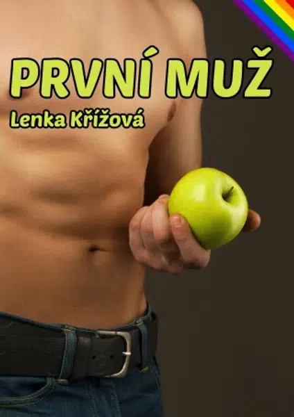 První muž - Lenka Křížová - e-kniha