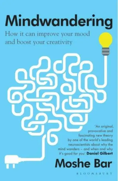 Mindwandering - Moshe Bar