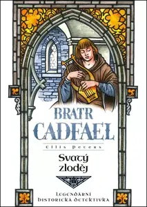 Svatý zloděj - Ellis Petersová