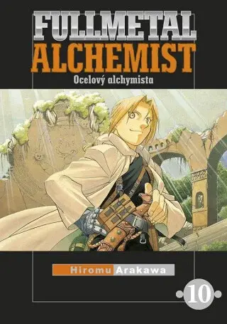 Fullmetal Alchemist - Ocelový alchymista 10 - Hiromu Arakawa