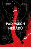 Pád všech neřádů - Amanda Foodyová, C.L. Herman