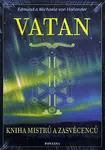 Vatan - Kniha mistrů a zasvěcenců - Edmund von Hollander, Michaela von Hollander