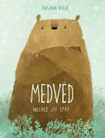 Medvěd nechce jít spát - Oksana Bula