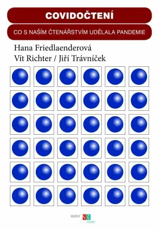 Covidočtení - Jiří Trávníček, Hana Friedlaenderová, Vít Richter