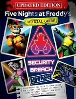 Five Nights at Freddy´s: The Security Breach Files - Updated Guide - Scott Cawthon