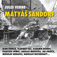 Matyáš Sandorf - Jules Verne - audiokniha