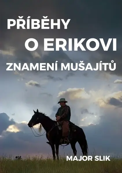 Příběhy o Erikovi - Major Slik