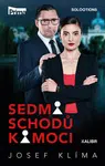 Sedm schodů k moci - Josef Klíma - e-kniha
