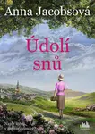 Údolí snů - Jacobsová Anna
