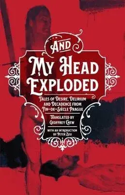 And My Head Exploded - Chew Geoffey