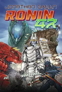 Ronin 47 - Jonathan Green