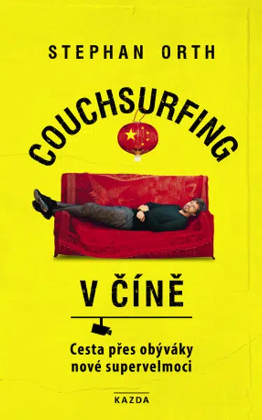 Couchsurfing v Číně - Stephan Orth - e-kniha