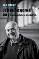 Co jsem nezapomněl aneb Z deníku potulného písničkáře II. - Jan Burian - e-kniha