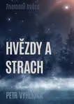 Hvězdy a strach - Petr Vyhlídka