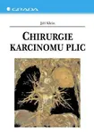 Chirurgie karcinomu plic - Jiří Klein - e-kniha