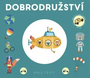 Malé cesty Dobrodružství