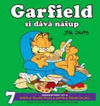 Garfield si dává nášup (č.7) - Jim Davis