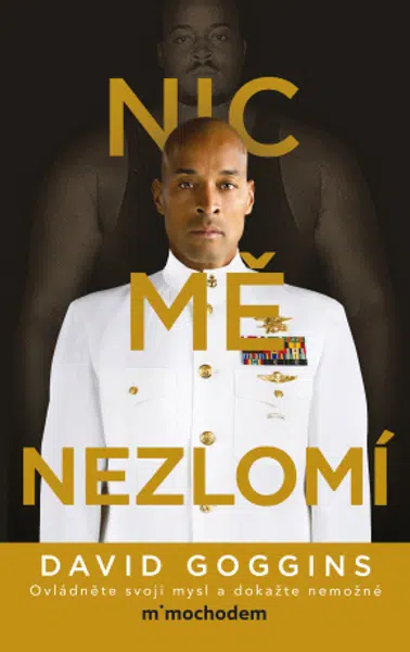 Nic mě nezlomí - David Goggins - e-kniha