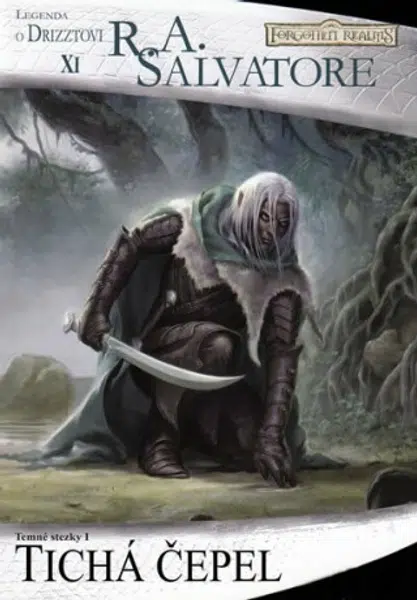 Tichá čepel - R. A. Salvatore