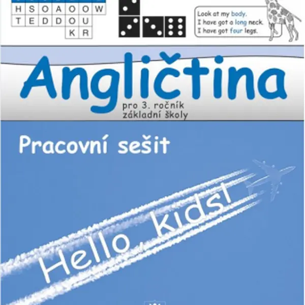 Angličtina pro 3.ročník ZŠ - Pracovní sešit - Marie Zahálková