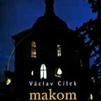 Makom. Kniha míst (2. vyd.) - Václav Cílek