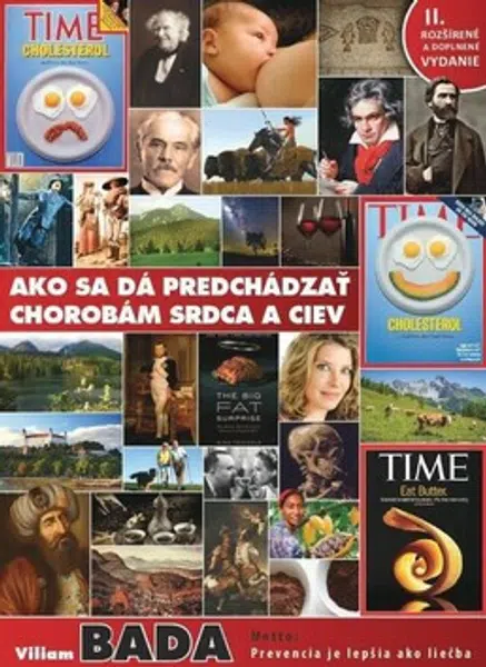 Ako sa dá predchádzať chorobám srdca a ciev - Viliam Bada