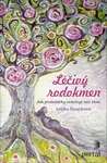 Léčivý rodokmen - Lenka Šnajdrová - e-kniha