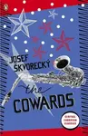 Cowards - Josef Škvorecký