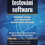 Efektivní testování softwaru - Miroslav Renda, Miroslav Bureš, Michal Doležel - e-kniha