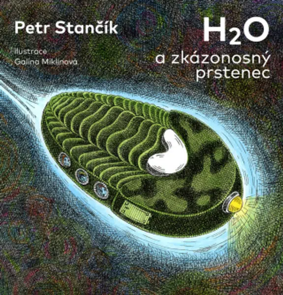 H2O a zkázonosný prstenec - Petr Stančík