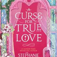A Curse For True Love - Stephanie Garberová