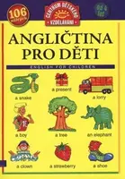 Angličtina pro děti (INFOA) - Dluhá-Smith Gabrielle, Morávková V.