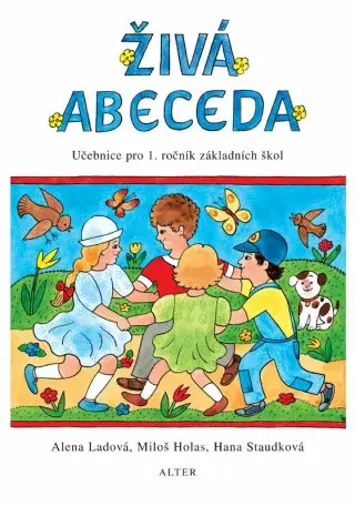 Živá abeceda - Alena Ladová