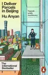I Deliver Parcels in Beijing - Hu Anyan