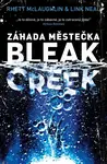Záhada městečka Bleak Creek (poškozené) - Rhett McLaughlin, Link Neal