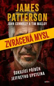 Zvrácená mysl - James Patterson