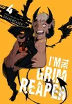 I'm the Grim Reaper, Vol. 4 - Graveweaver
