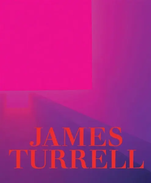 James Turrell: A Retrospective