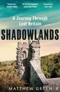 Shadowlands - Green Matthew