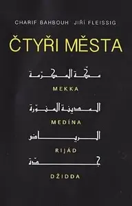Čtyři města - Charif Bahbouh, Jiří Fleissig