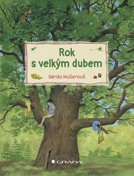 Rok s velkým dubem (poškozené) - Gerda Muller