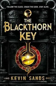 The Blackthorn Key - Kevin Sands