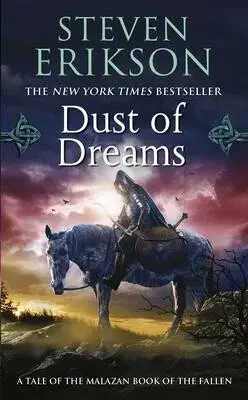 Dust of Dreams - Steven Erikson