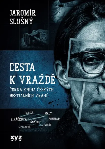 Cesta k vraždě - Jaromír Slušný