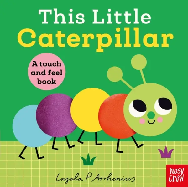 This Little Caterpillar - Nosy Crow Ltd