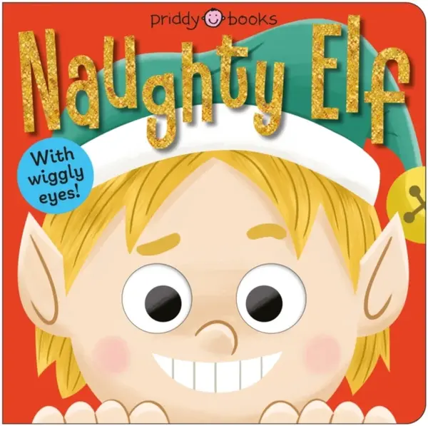 Naughty Elf - Priddy Books