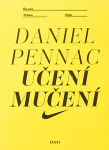 Učení mučení - Daniel Pennac