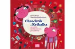 Chrochtík a Kvikalka - Ester Stará