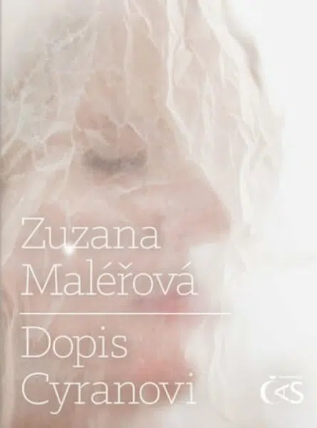 Dopis Cyranovi - Zuzana Maléřová